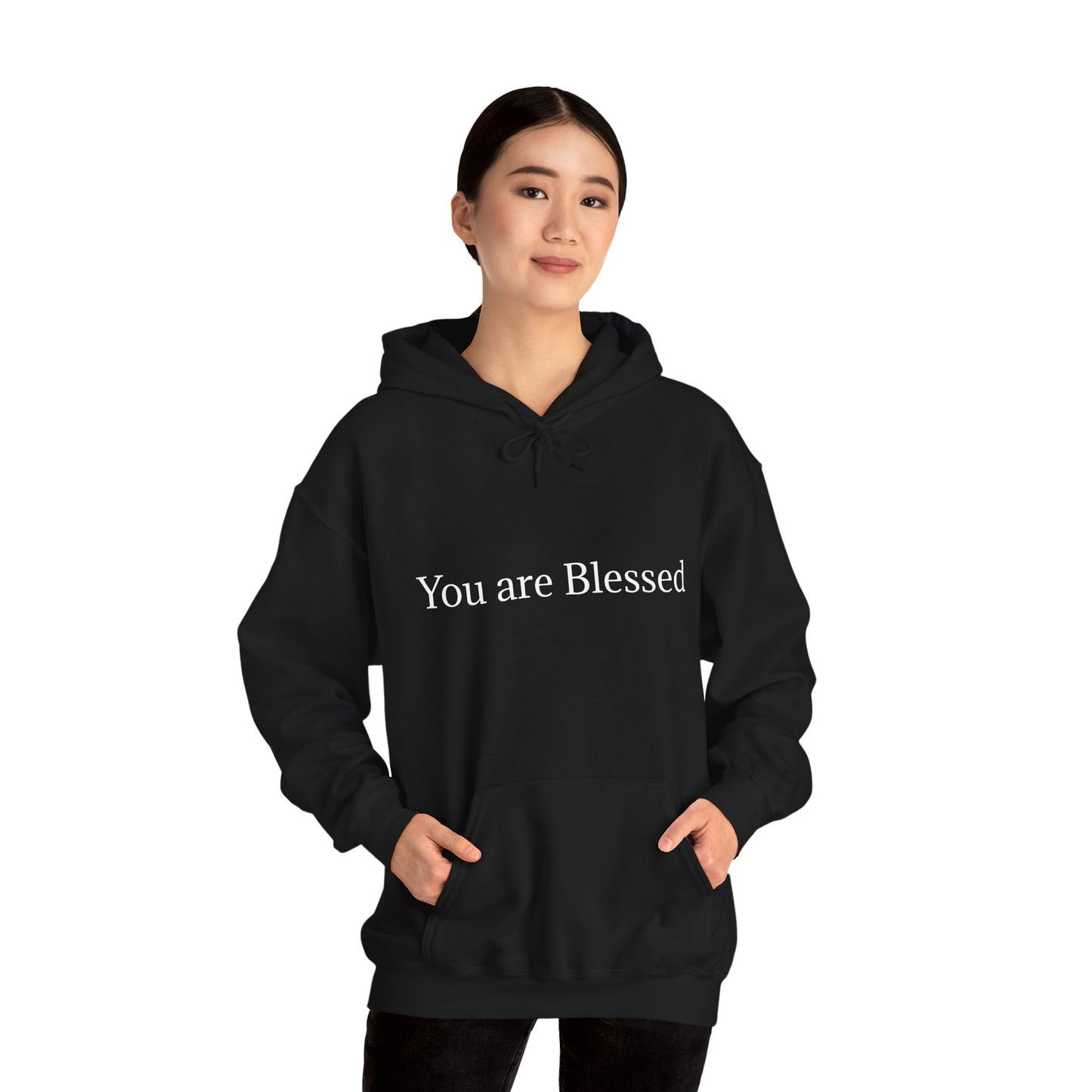 "You Are Blessed" Hoodie