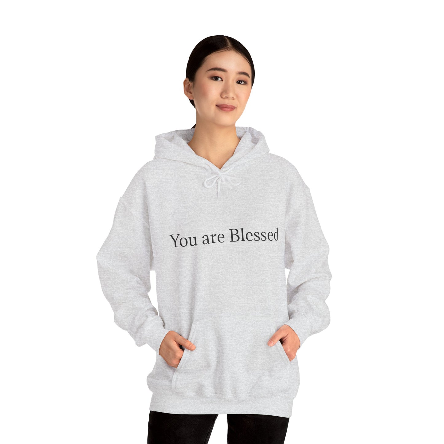 "You Are Blessed" Hoodie