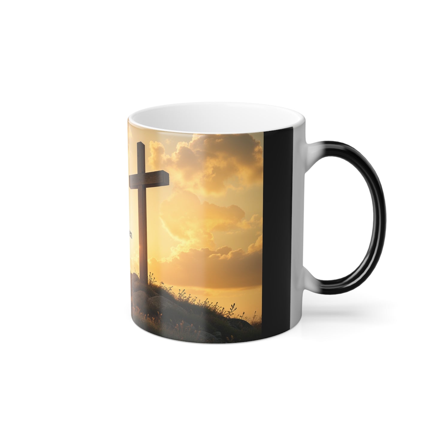 'He is Risen' Changing color Mug