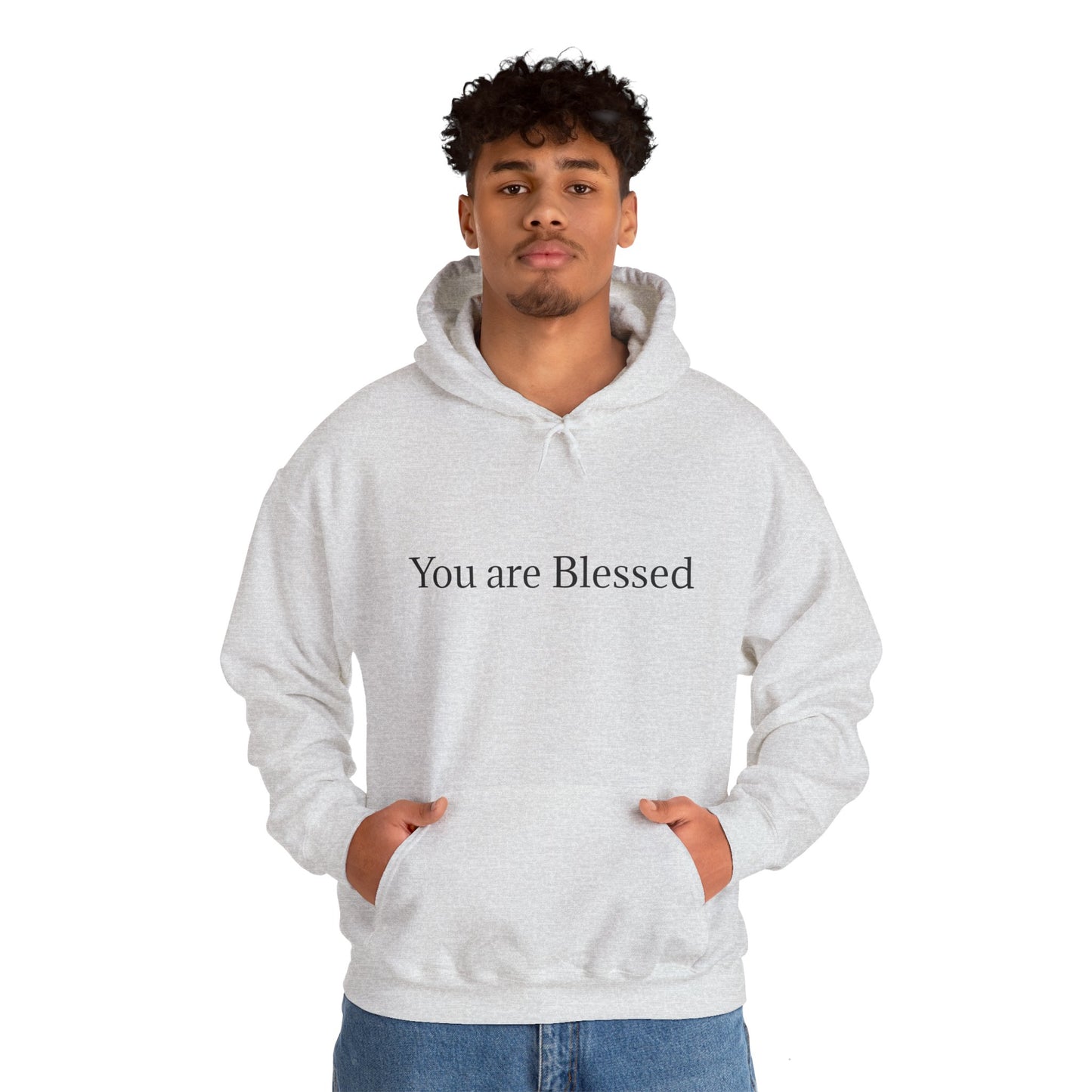 "You Are Blessed" Hoodie